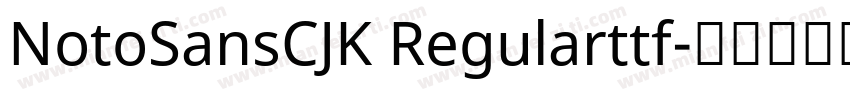 NotoSansCJK Regularttf字体转换